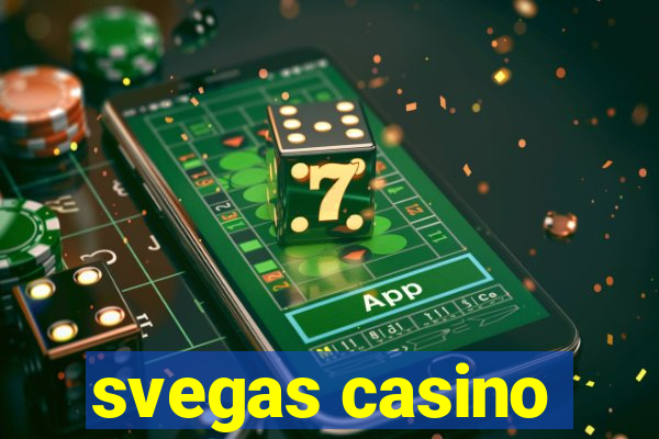 svegas casino