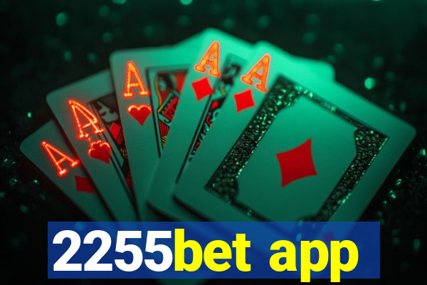 2255bet app