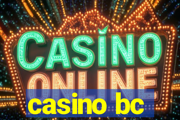 casino bc