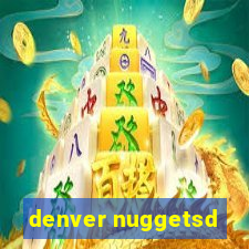 denver nuggetsd