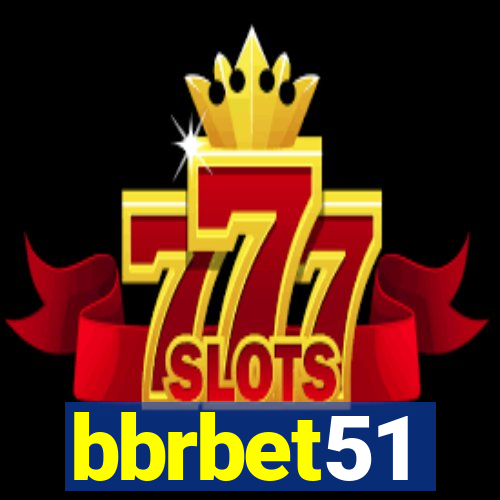 bbrbet51