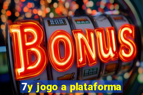 7y jogo a plataforma