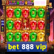 bet 888 vip