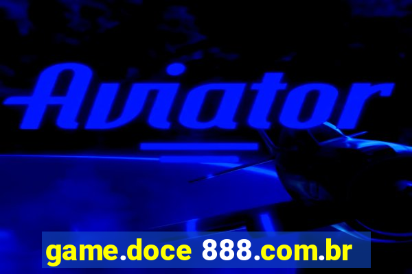 game.doce 888.com.br