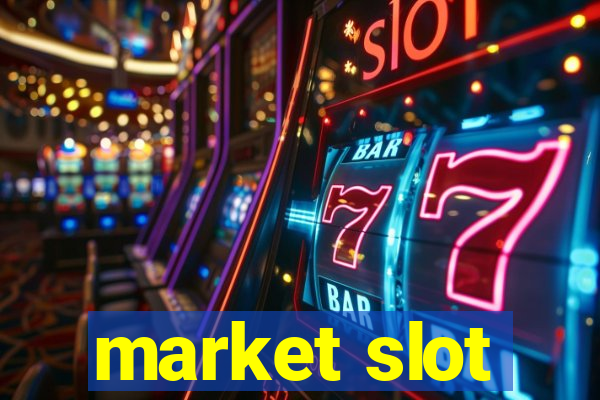 market slot