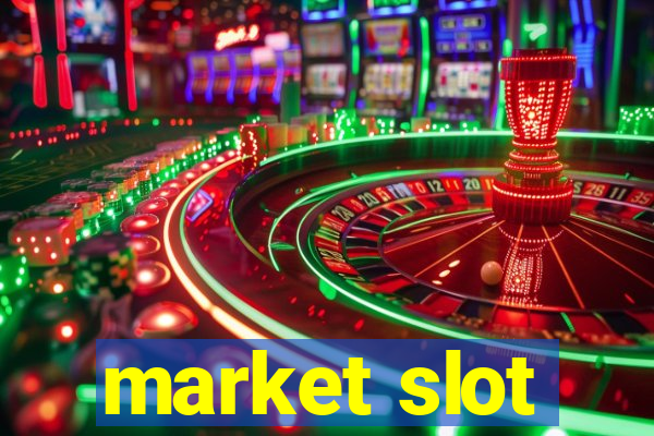 market slot