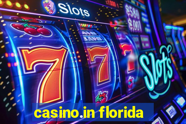 casino.in florida