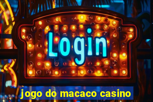 jogo do macaco casino