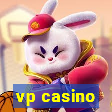 vp casino