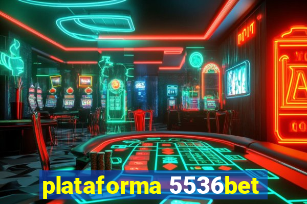 plataforma 5536bet