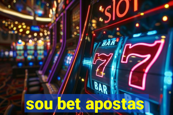 sou bet apostas