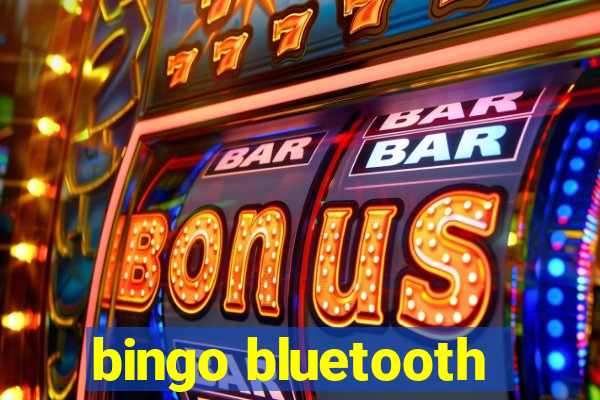 bingo bluetooth