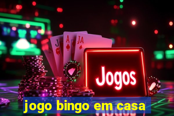 jogo bingo em casa