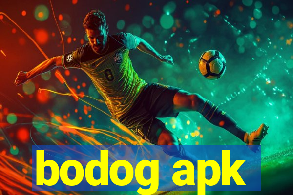 bodog apk