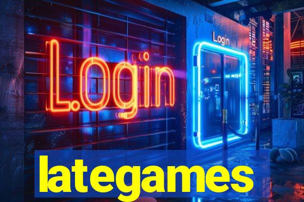 lategames