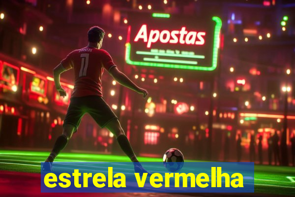 estrela vermelha