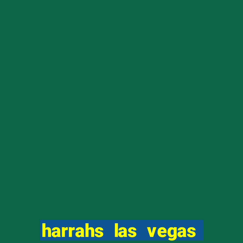 harrahs las vegas hotel & casino