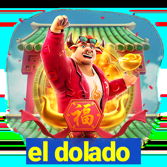 el dolado