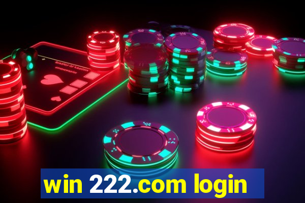 win 222.com login