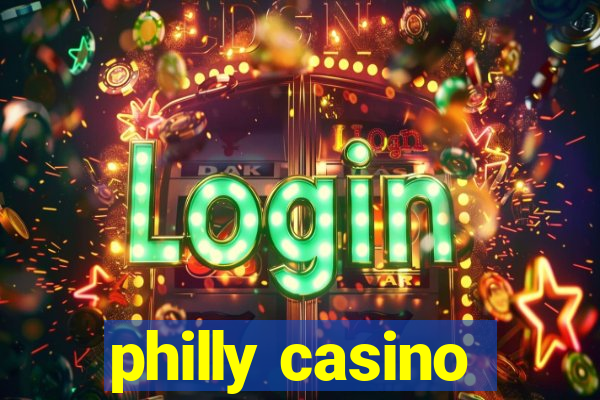 philly casino