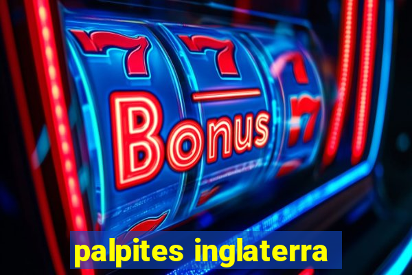 palpites inglaterra