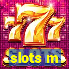 slots m