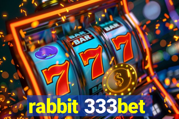 rabbit 333bet