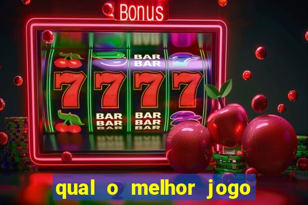 qual o melhor jogo de cassino online