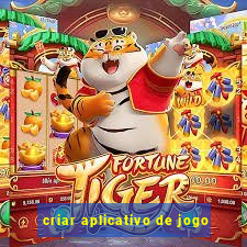 criar aplicativo de jogo