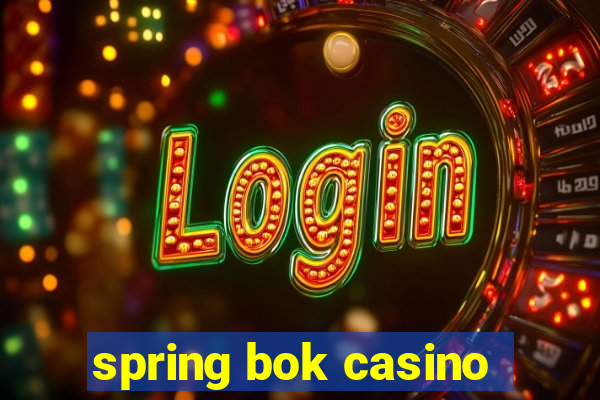 spring bok casino