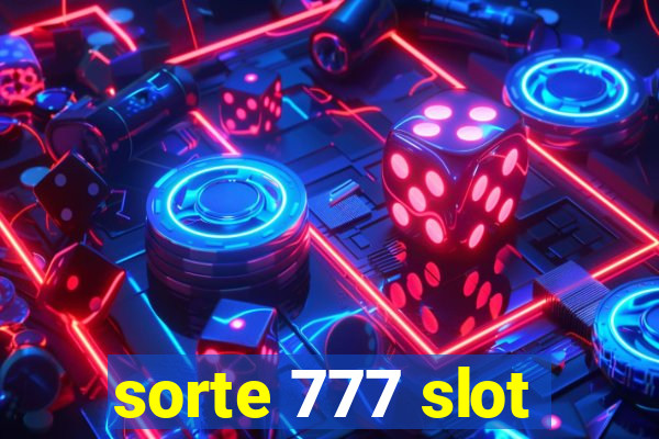 sorte 777 slot