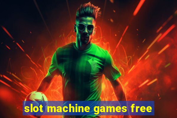 slot machine games free