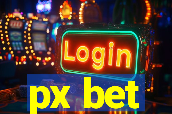 px bet