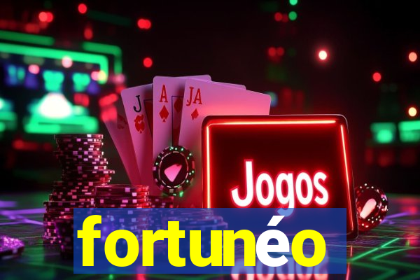 fortunéo