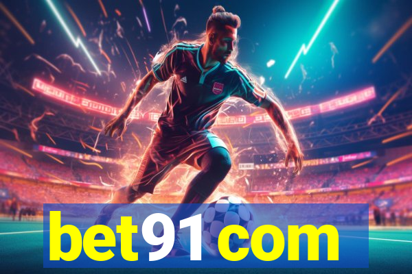 bet91 com