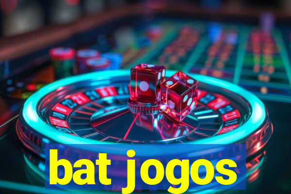 bat jogos