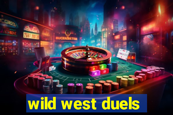 wild west duels