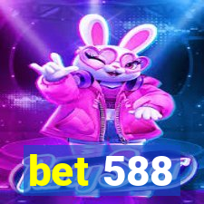 bet 588