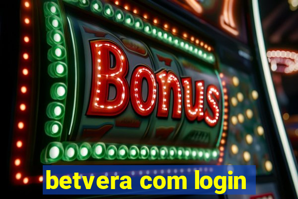 betvera com login