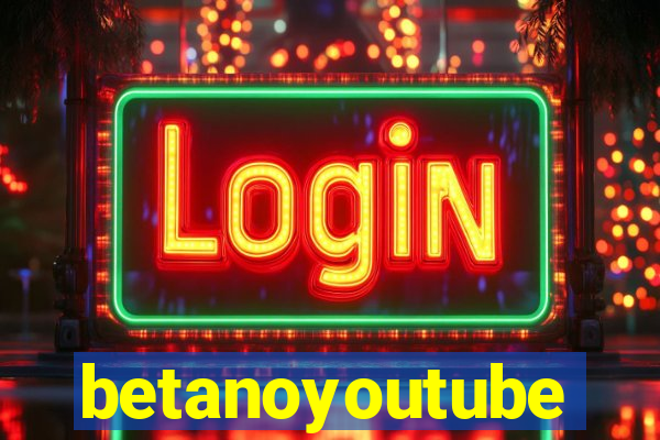 betanoyoutube