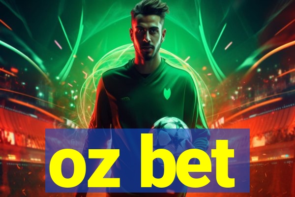 oz bet