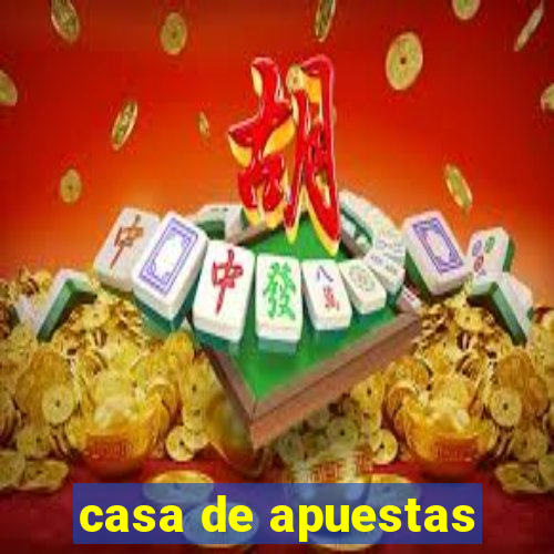 casa de apuestas