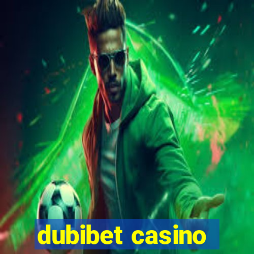 dubibet casino