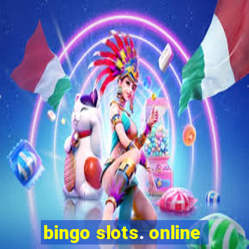 bingo slots. online