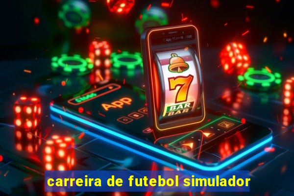 carreira de futebol simulador