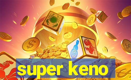 super keno