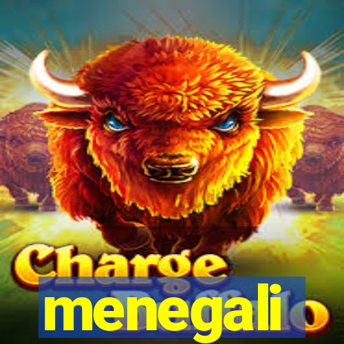 menegali