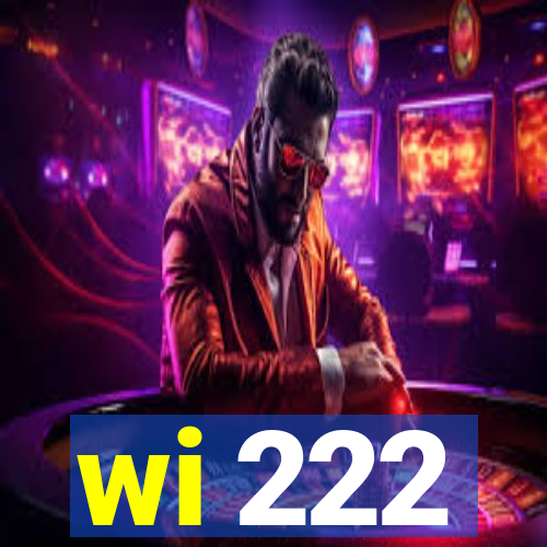 wi 222