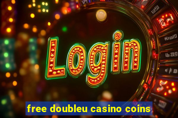 free doubleu casino coins