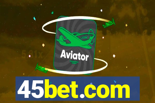 45bet.com